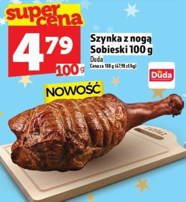 Szynka z nogą Sobieski 100 g Duda promocja w TOPAZ