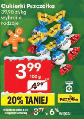 Cukierki Pszczółka 39,90 zł/kg wybrane rodzaje promocja w Delikatesy Centrum