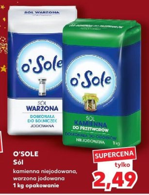 Sól kamienna niejodowna O'Sole 1kg promocja w Kaufland
