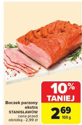 Boczek parzony ekstra STANISŁAWÓW promocja w Carrefour Market