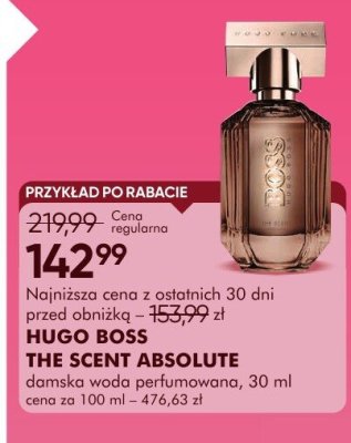 Perfumy HUGO BOSS THE SCENT ABSOLUTE damska woda perfumowana, 30 ml, cena za 100 ml - 476,63 zł promocja w Super-Pharm