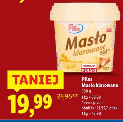 Masło klarowane 500 g Pilos promocja w Lidl