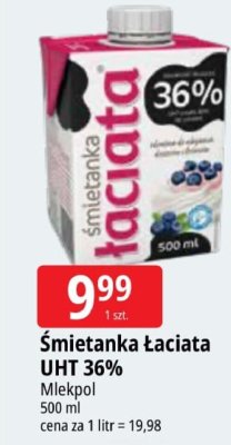 Śmietanka Łaciate UHT 36% Mlekpol promocja w Leclerc