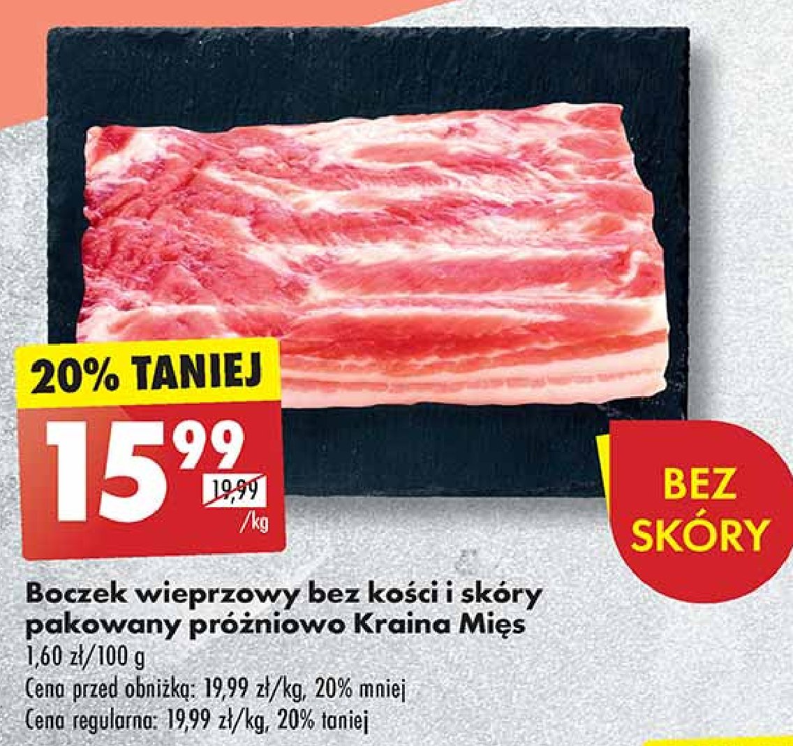 Boczek wieprzowy bez kości i skóry Kraina mięsa promocja