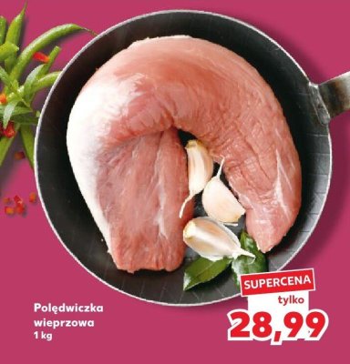 Polędwiczka wieprzowa promocja w Kaufland