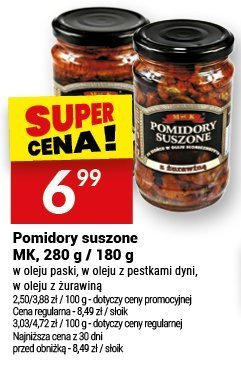 Pomidory suszone MK, 280 g / 180 g promocja w Twój Market