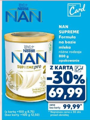 Mleko NAN SUPREME Formula na bazie mleka różne rodzaje promocja w Kaufland