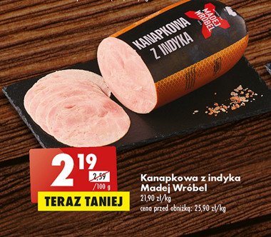 Kanapkowa z indyka Madej & wróbel promocja