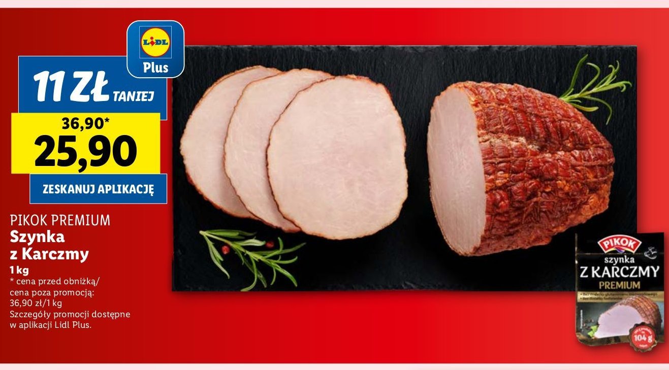 Szynka z karczmy Pikok promocja w Lidl