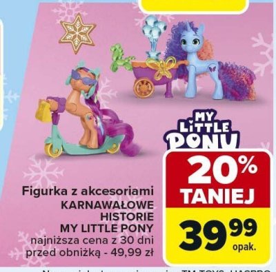 Figurka z akcesoriami karnawałowe MY LITTLE PONY promocja w Carrefour