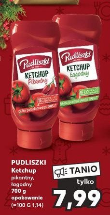 Ketchup pikantny Pudliszki promocja w Kaufland