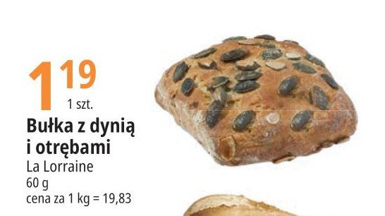 Bułka z dynią i otrębami La lorraine promocja w Chata Polska