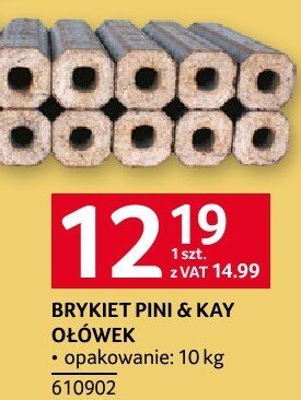 Brykiet Pini & Kay oliwek promocja w Selgros
