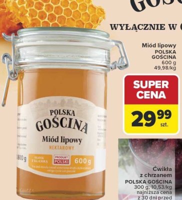 Miód lipowy POLSKA GOSCINA promocja w Carrefour