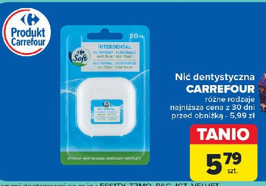 Nić dentystyczna z miętą i fluorem Carrefour promocja w Carrefour Market