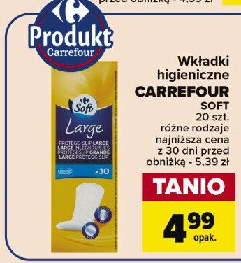 Wkładki higieniczne large Carrefour soft promocja