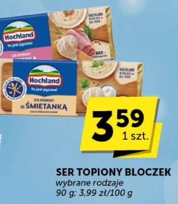 Ser topiony bloczek Hochland ze śmietanką promocja w Groszek