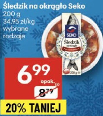 Śledzie na okrągło Seko, wybrane rodzaje promocja w Delikatesy Centrum