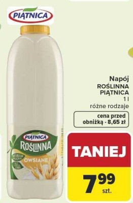 Napój ROŚLINNA PIĄTNICA różne rodzaje promocja w Carrefour