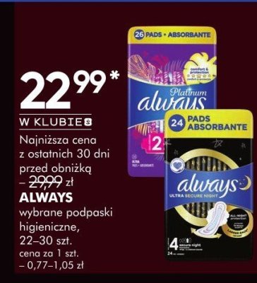 Podpaski Always Platinum wybrane higieniczne 22-30 szt. promocja w Super-Pharm
