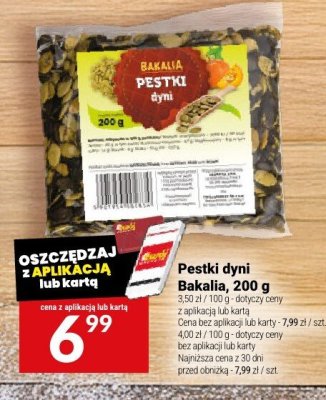 Pestki dyni Bakalia, 200 g promocja w Twój Market
