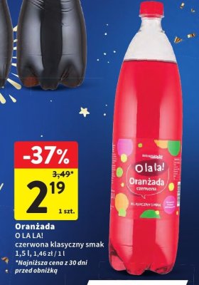 Oranżada O LA LA! czerwona klasyczny smak promocja w Intermarche