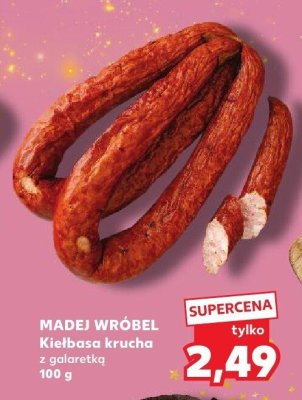 Kiełbasa krucha z galaretką MADEJ WRÓBEL promocja w Kaufland