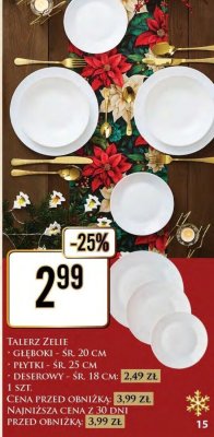 Talerz Żelie - głęboki śr. 20 cm, płytki śr. 25 cm, deserowy śr. 18 cm promocja w Dino