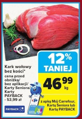 Kark wołowy bez kości promocja w Carrefour Market