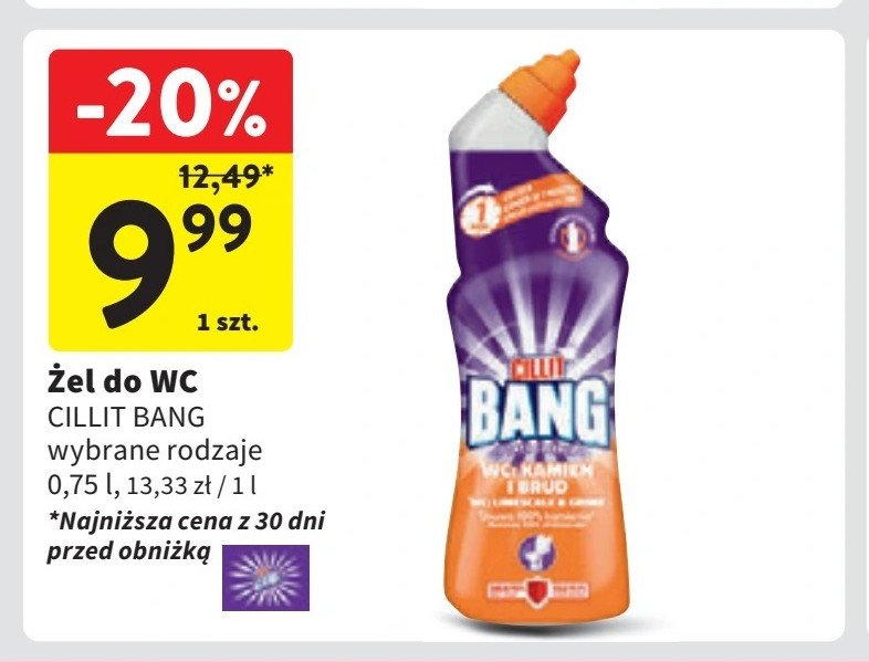 Żel do wc kamień i rdza Cillit bang 10x power actions promocja w Intermarche