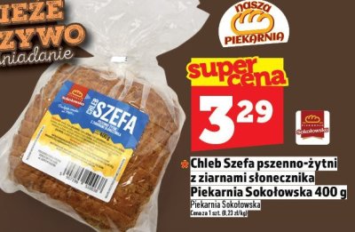 Chleb Szefa pszenno-żytni z ziarnami słonecznika Piekarnia Sokołowska 400 g promocja w TOPAZ