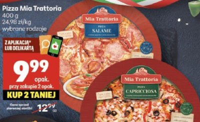 Pizza Mia Trattoria wybrane rodzaje promocja w Delikatesy Centrum