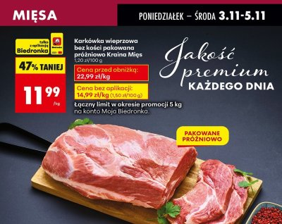 Karkówka wieprzowa bez kości pakowana próżniowo Kraina Mięs  promocja w Biedronka