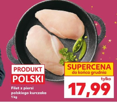 Filet z piersi polskiego kurczaka 1 kg promocja w Kaufland