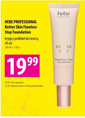 Podkład  kryjący do twarzy Better Skin Flawless Stay Foundation promocja w Hebe