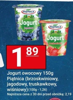 Jogurt owocowy 150g - Piątnica (brzoskwiniowy, jagodowy, truskawkowy, wiśniowy) promocja w Hitpol