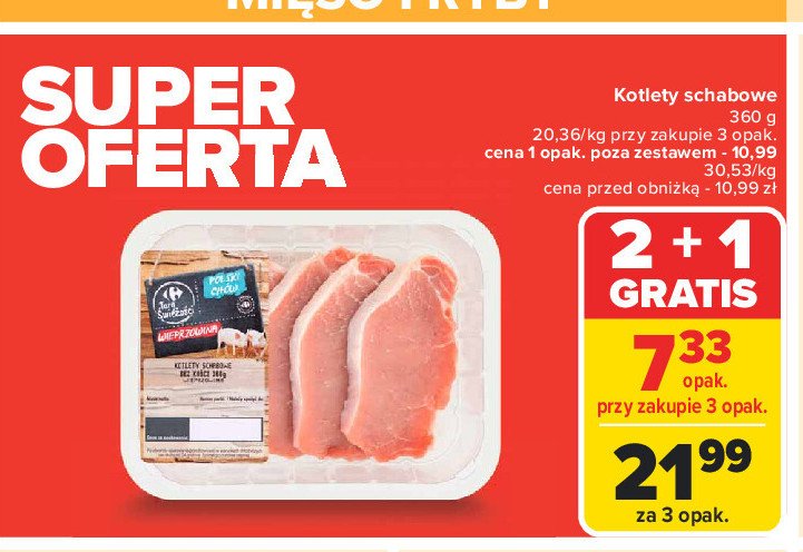 Kotlety schabowe wieprzowe bez kości Carrefour targ świeżości promocja