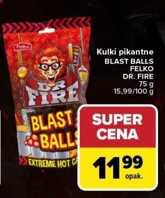 Kulki pikantne BLAST BALLS FELKO DR. FIRE promocja w Carrefour Market