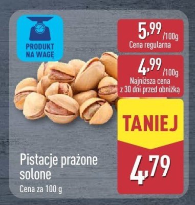 Pistacje prażone solone promocja w Aldi