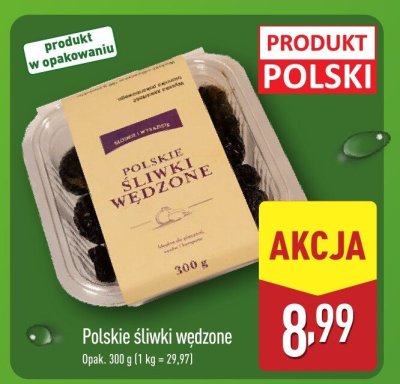 Polskie śliwki wędzone promocja w Aldi