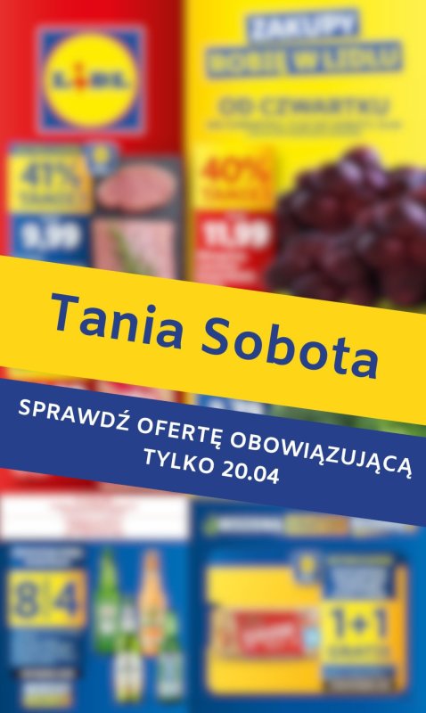Lidl - gazetka promocyjna Tania sobota w Lidlu! od soboty 20.04 do soboty 20.04