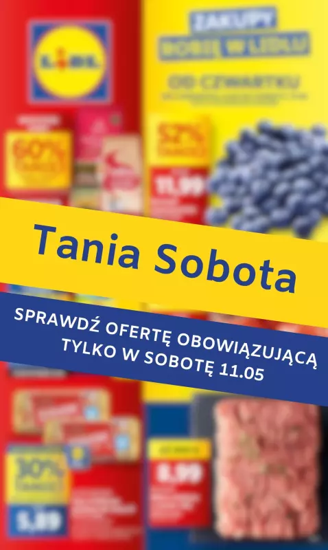 Lidl - gazetka promocyjna Tania sobota w Lidlu! od soboty 11.05 do soboty 11.05
