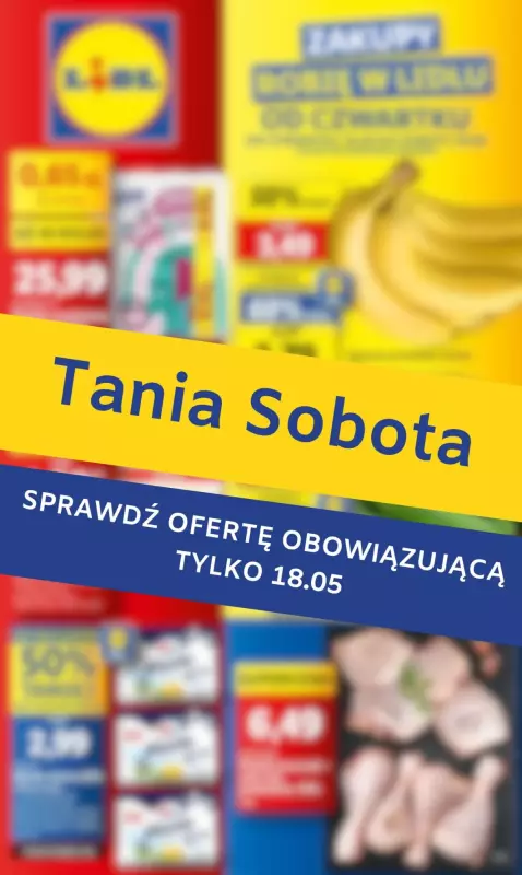 Lidl - gazetka promocyjna Tania sobota w Lidlu! od soboty 18.05 do soboty 18.05