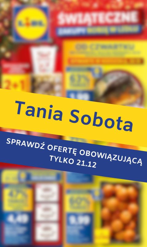 Lidl - gazetka promocyjna Tania sobota w Lidlu! od soboty 21.12 do soboty 21.12