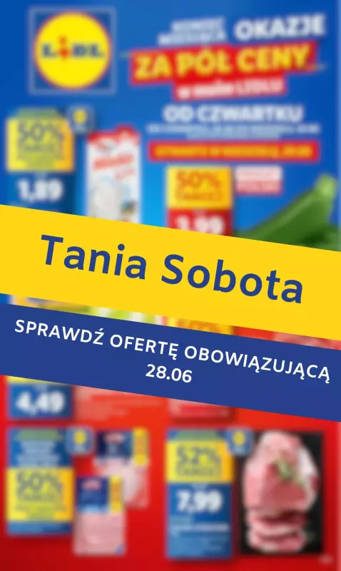 Lidl - gazetka promocyjna Tania sobota w Lidlu! od soboty 28.06 do soboty 28.06