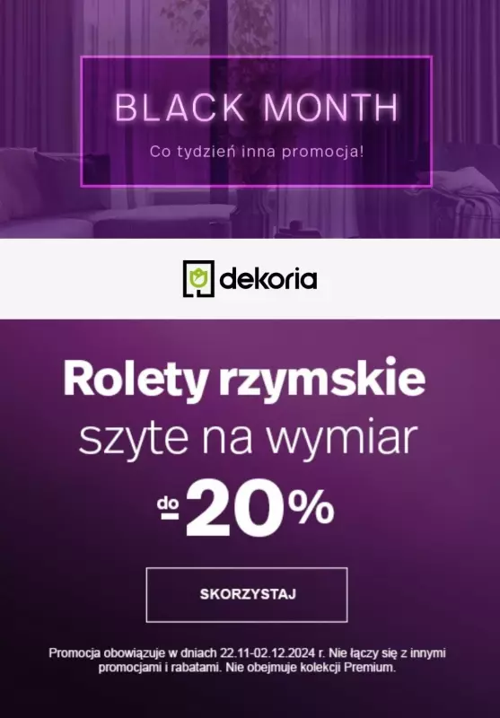 #CYBER MONDAY - gazetka promocyjna Dekoria | Do -20% na rolety rzymskie na miarę od piątku 22.11 do poniedziałku 02.12