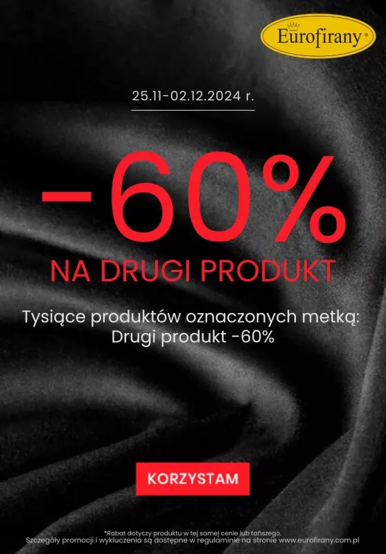 #CYBER MONDAY - gazetka promocyjna Eurofirany | -60% na drugi produkt od wtorku 26.11 do poniedziałku 02.12