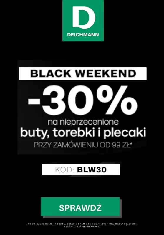 #CYBER MONDAY - gazetka promocyjna Deichmann | -30% na nieprzecenione buty, torebki i plecaki od czwartku 28.11 