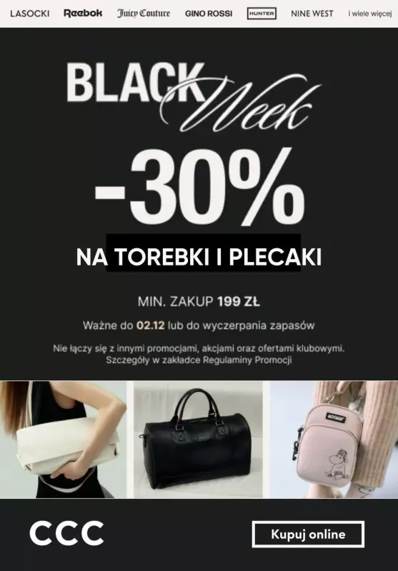 #CYBER MONDAY - gazetka promocyjna CCC | -30% na torebki i plecaki na BLACK WEEK od czwartku 28.11 do poniedziałku 02.12