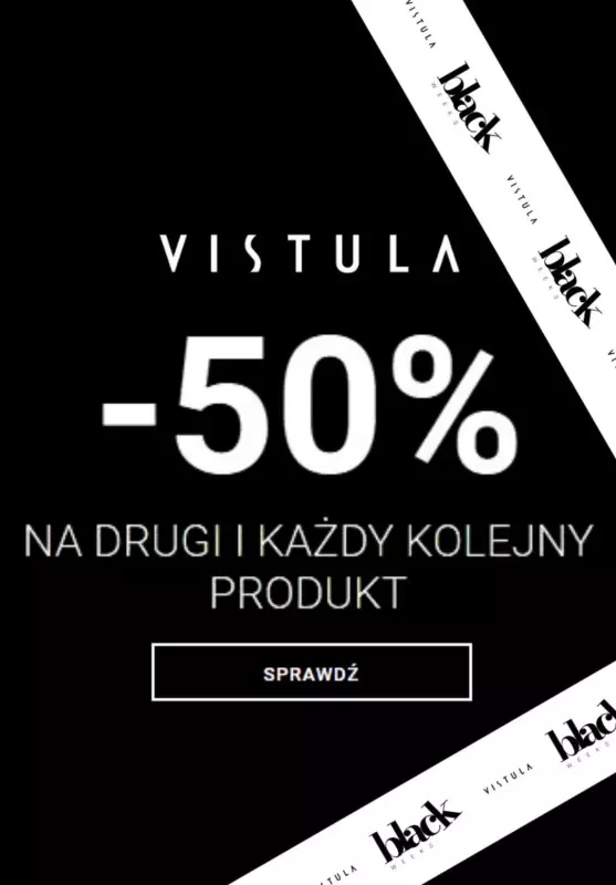 #CYBER MONDAY - gazetka promocyjna Vistula | -50% na drugi i każdy kolejny produkt od piątku 29.11 do środy 04.12